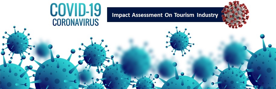 COVID-19 Outbreak – Impact Assessment On Tourism Industry